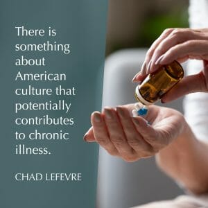 Is Something In American Culture Responsible For Our Chronic Illnesses?